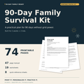 74-page printable digital family survival kit: 47-page manual, 19 worksheets and eight quick-reference sheets. No physical supplies.