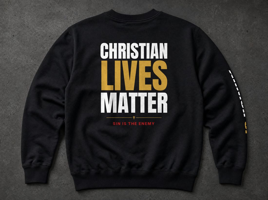 Christian Lives Matter Sweatshirt - Void Black