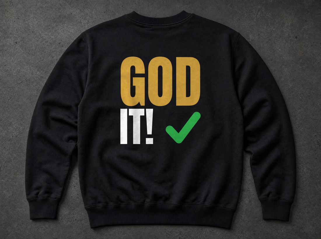 GOD IT! Sweatshirt - Void Black