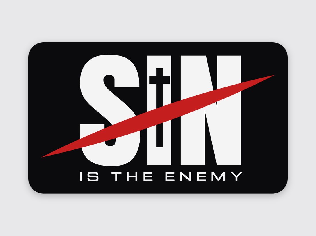 Sin Is The Enemy Logo Sticker